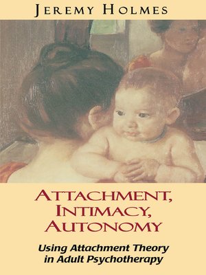 cover image of Attachment, Intimacy, Autonomy